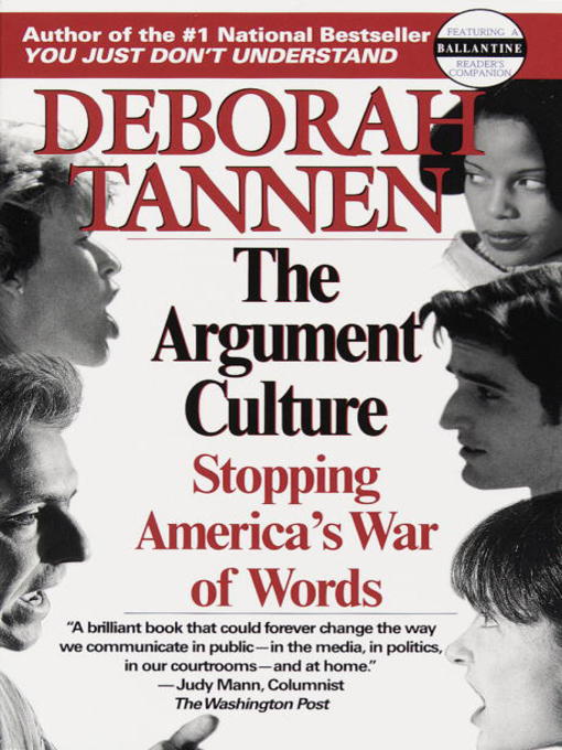 Title details for The Argument Culture by Deborah Tannen - Available